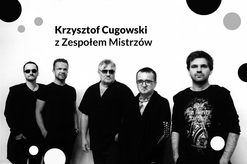 Krzysztof Cugowski | koncert