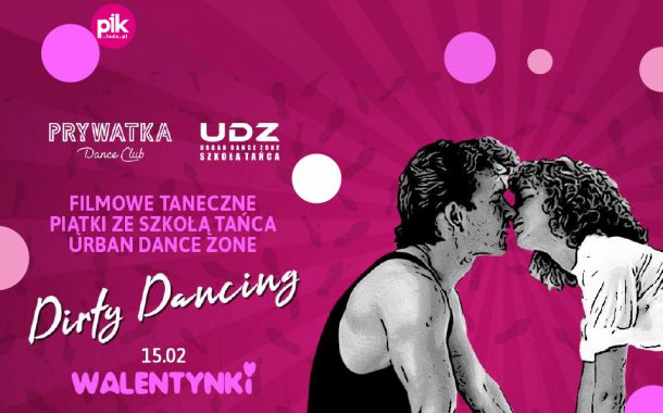 Filmowe Taneczne Piątki | Dirty Dancing