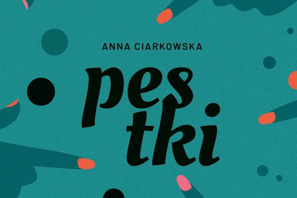 Pestki | spotkanie z Anną Ciarkowską