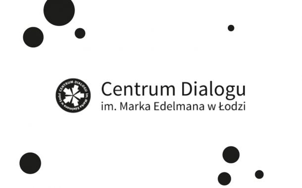 Teatr Kamila Maćkowiaka / Centrum Dialogu im. Marka Edelmana