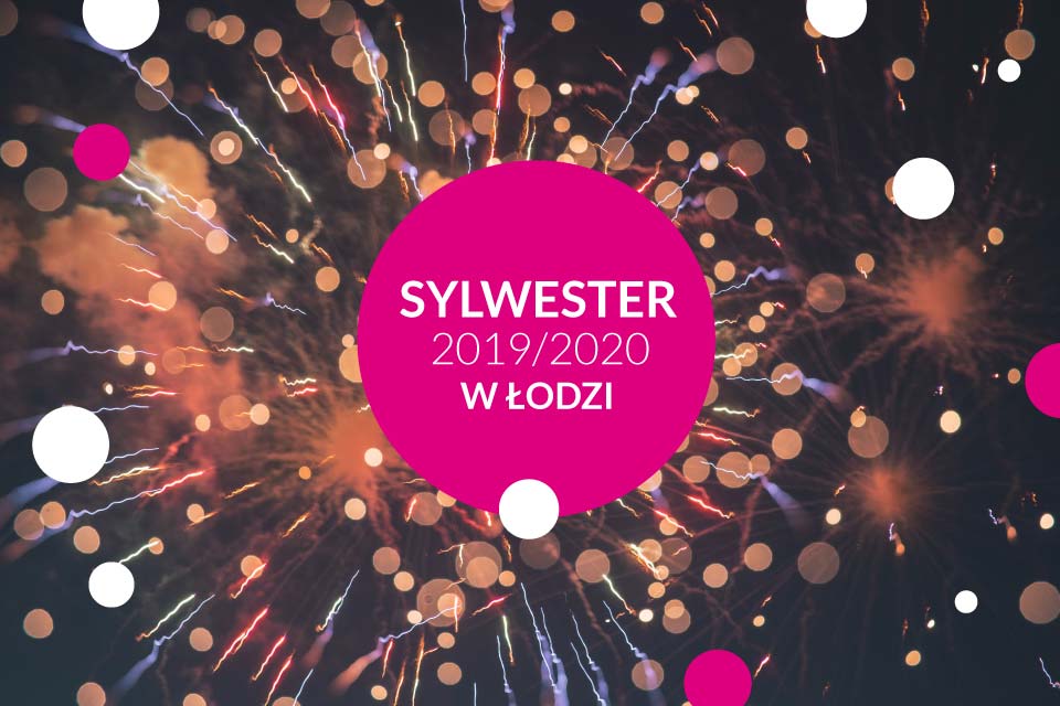 Sylwester w Łodzi
