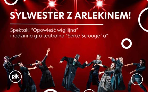 Sylwester w Arlekinie | Sylwester 2025/2026 w Łodzi