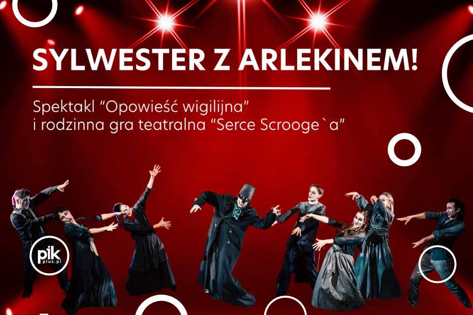 Sylwester w Arlekinie | Sylwester 2025/2026 w Łodzi