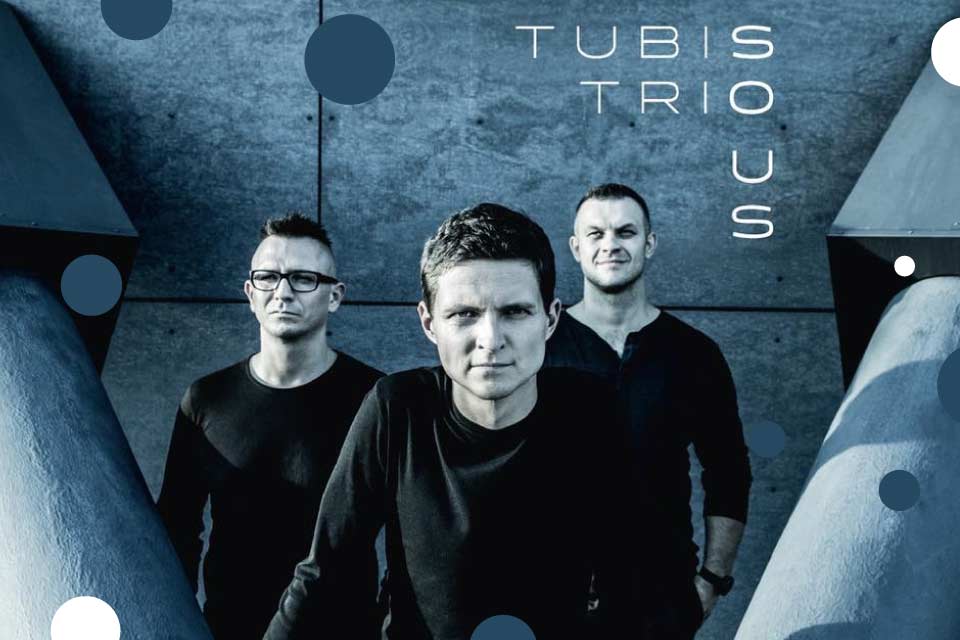 Tubis Trio | koncert