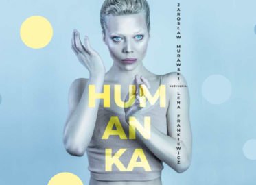 Humanka | spektakl