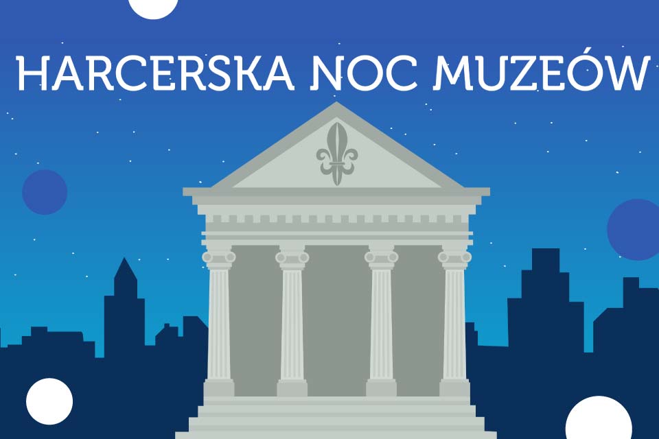 Noc Muzeów 2022 w Komenda Chorągwi Łódzkiej ZHP