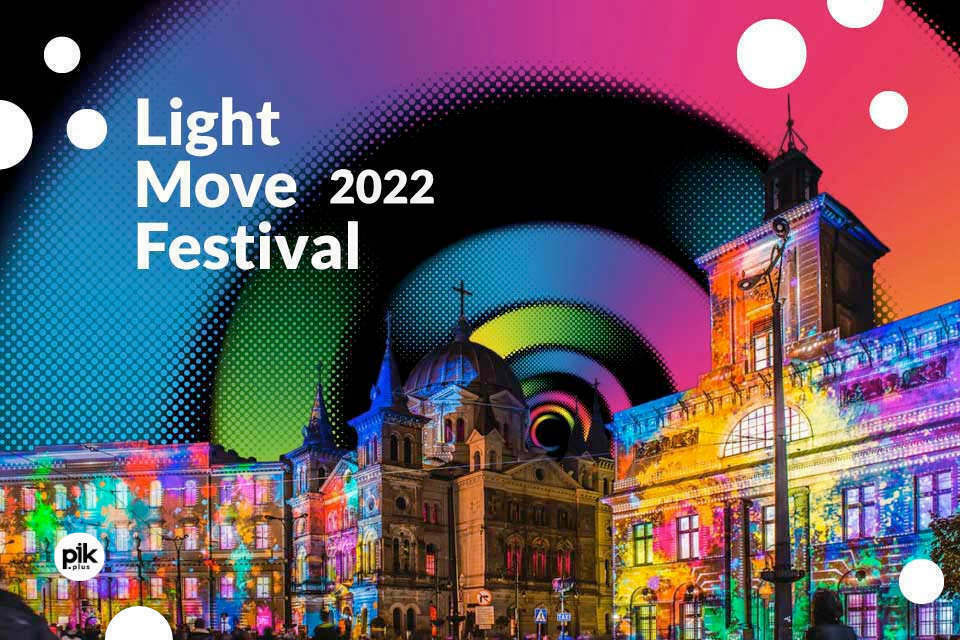 Festiwal Światła w Łodzi 2022 - Light Move Festival