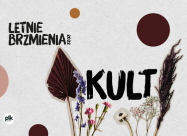 Kult | koncert – Letnie Brzmienia Łódź 2022