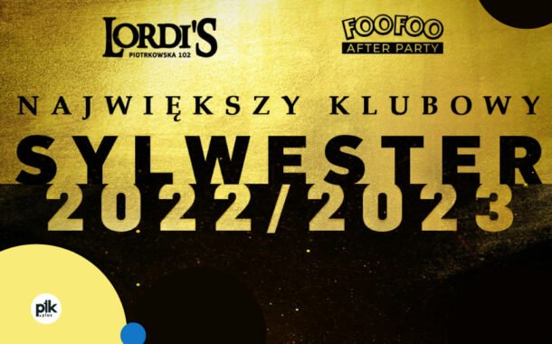 Sylwester w Lordi's Club | Sylwester 2022/2023 w Łodzi