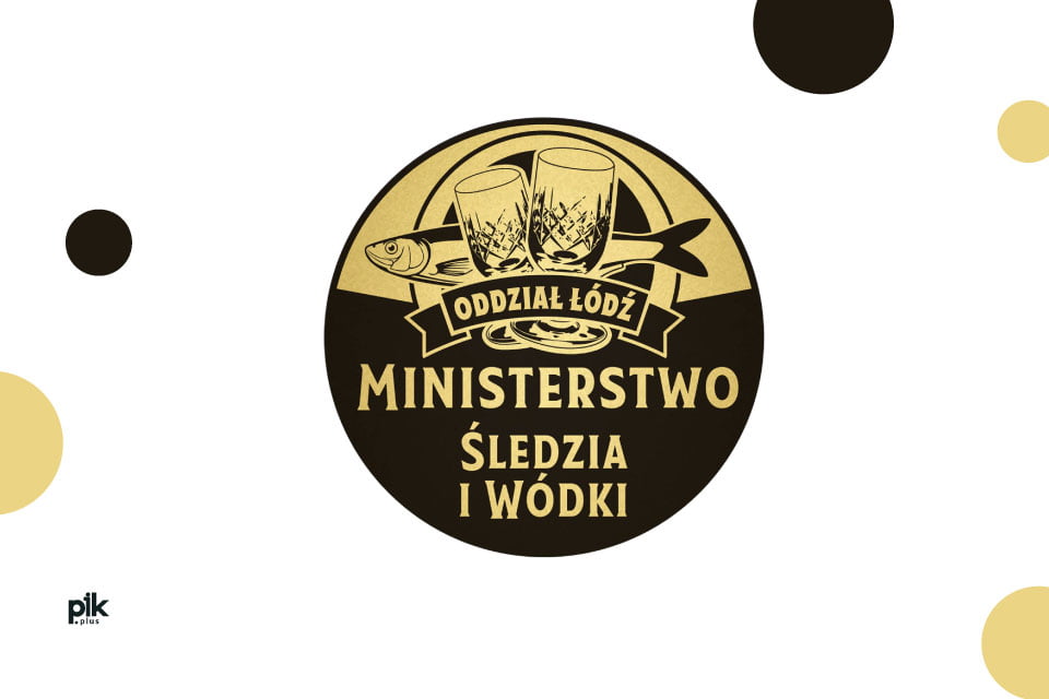 Ministerstwo Śledzia i Wódki - Łódź
