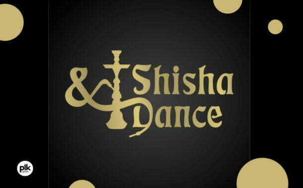 Shisha&Dance