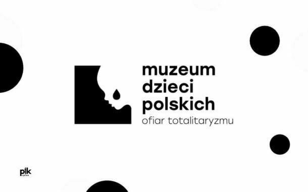 Muzeum Dzieci Polskich - ofiar totalitaryzmu.