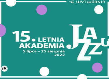 15. Letnia Akademia Jazzu | koncert