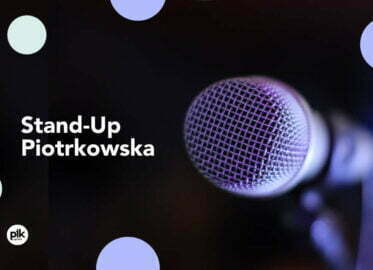 Stand-up Piotrkowska