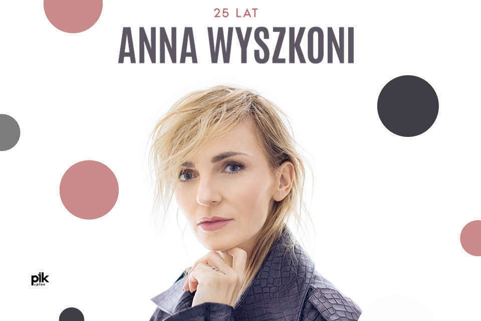 Anna Wyszkoni | koncert