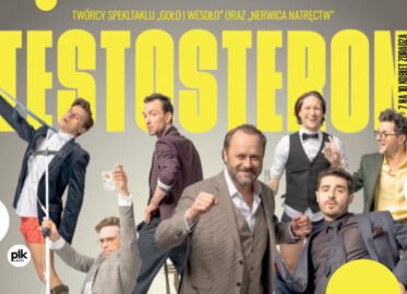 Testosteron | spektakl