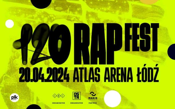 120 Rap Fest hosted by O.S.T.R. + Goście