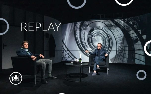 Replay | spektakl w Łodzi - Bilety