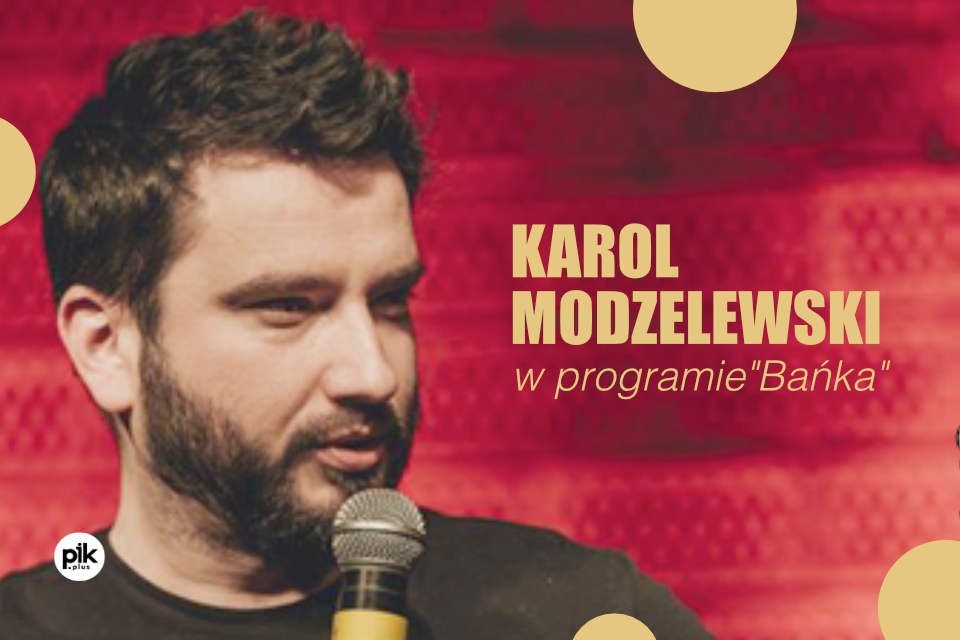 Karol Modzelewski | stand-up