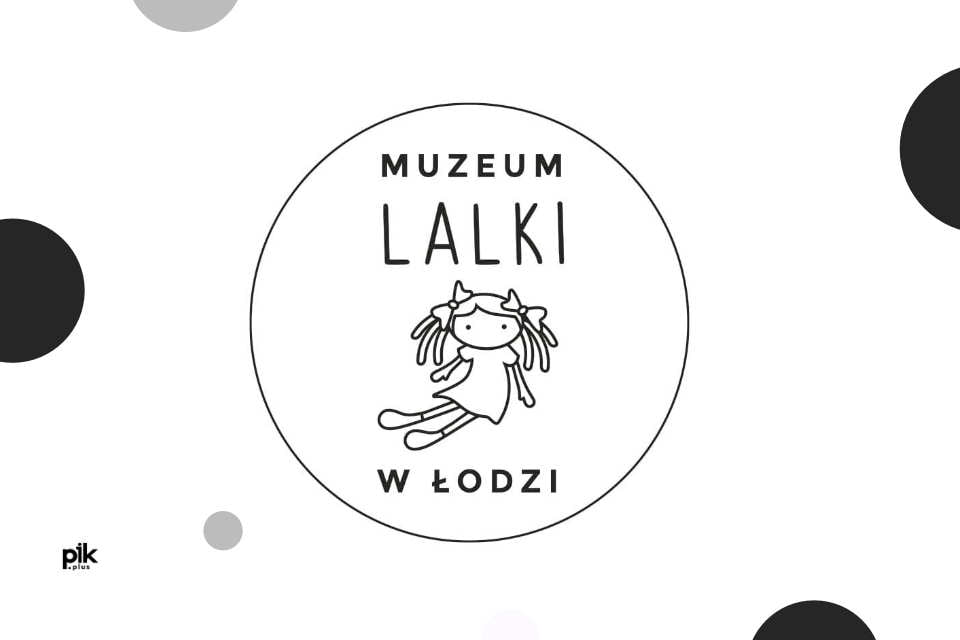 Muzeum Lalki w Łodzi