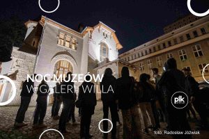 Noc Muzeów 2026 w Galerii Willa