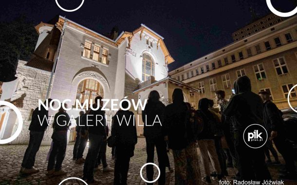Noc Muzeów 2026 w Galerii Willa