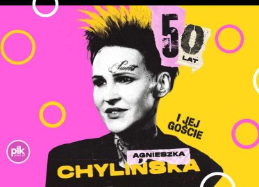 Agnieszka Chylińska | koncert Urodzinowy 50 Lat - Bilety