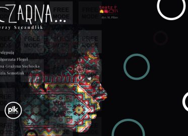 Czarna... | spektakl w Łodzi - Bilety