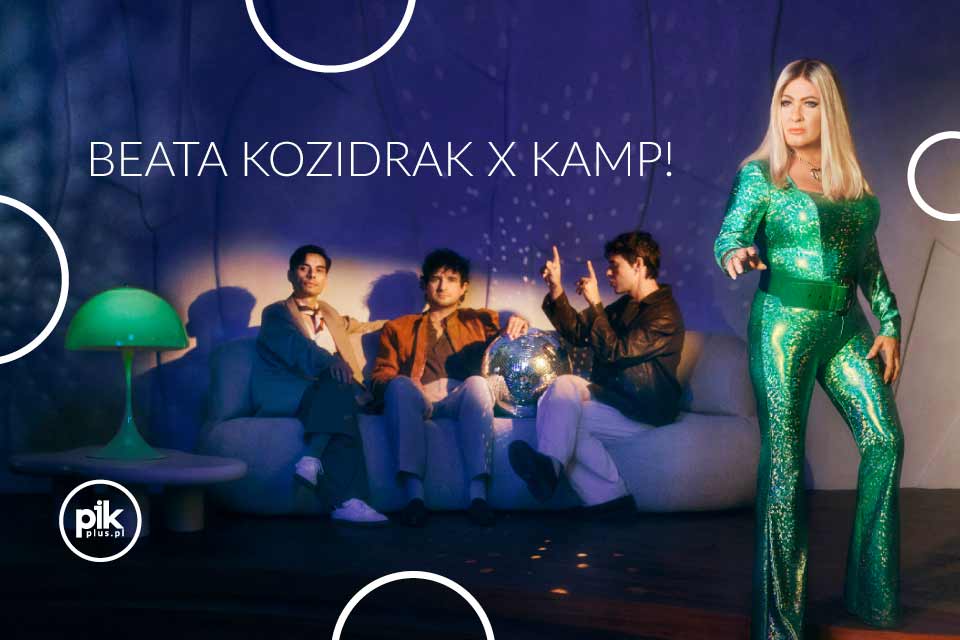 House of Beata - Beata Kozidrak x KAMP!