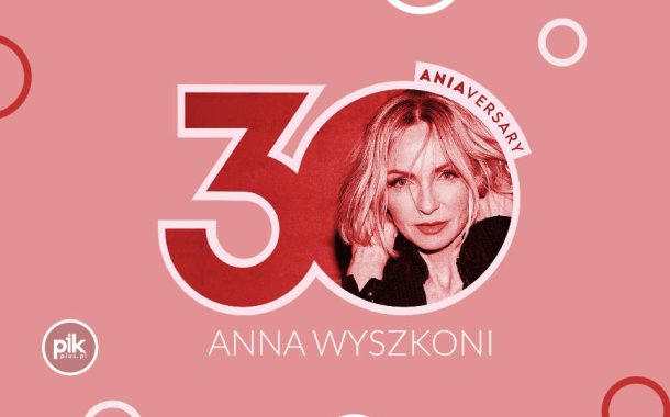 Anna Wyszkoni | koncert w Łodzi - Bilety