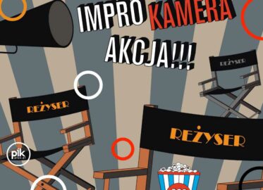 IMPRO! Kamera… akcja!