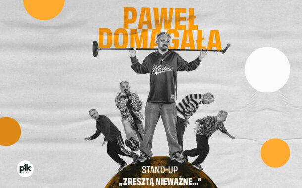 Paweł Domagała – „Zresztą nieważne” | stand-up