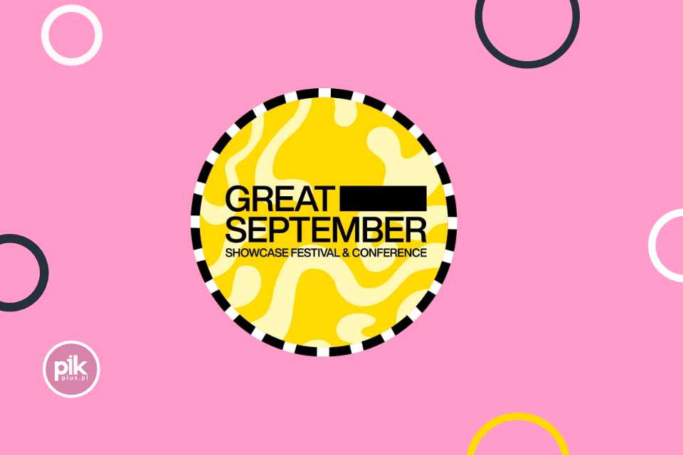 Great September Showcase Festival & Conference