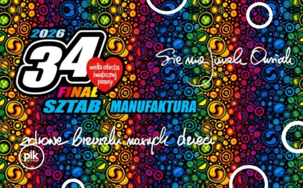 34. Finał Wielkiej Orkiestry Świątecznej Pomocy w Manufakturze