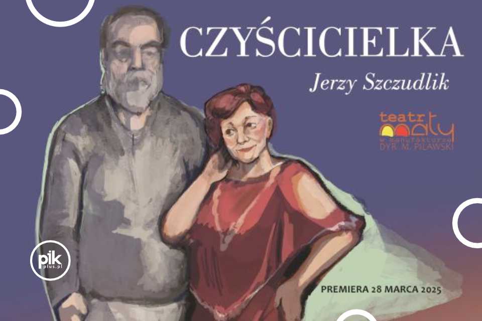 Czyścicielka | spektakl