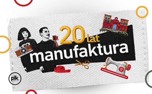 20. Urodziny Manufaktury 2026