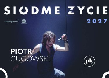 Piotr Cugowski | koncert w Łodzi - Bilety