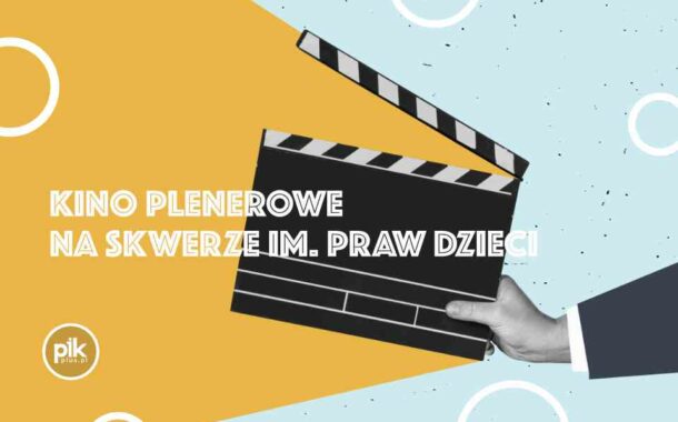 Kino plenerowe na Skwerze im. Praw Dzieci