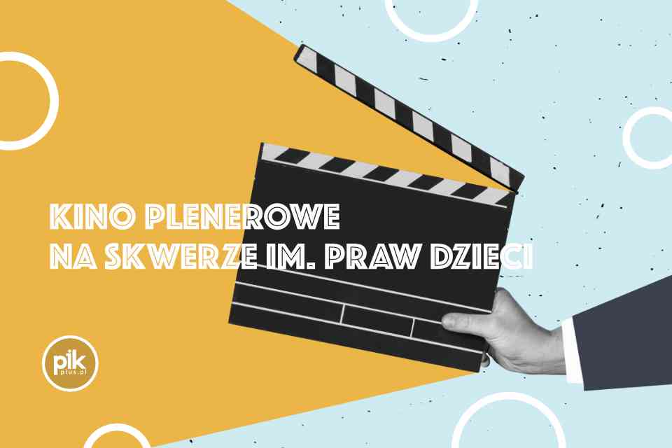 Kino plenerowe na Skwerze im. Praw Dzieci