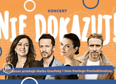 Nie dokazuj | koncert