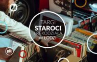Targ Staroci i Rękodzieła w Łodzi - Stacja Księży Młyn