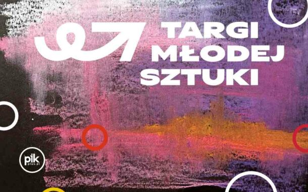 Targi Młodej Sztuki w Łodzi