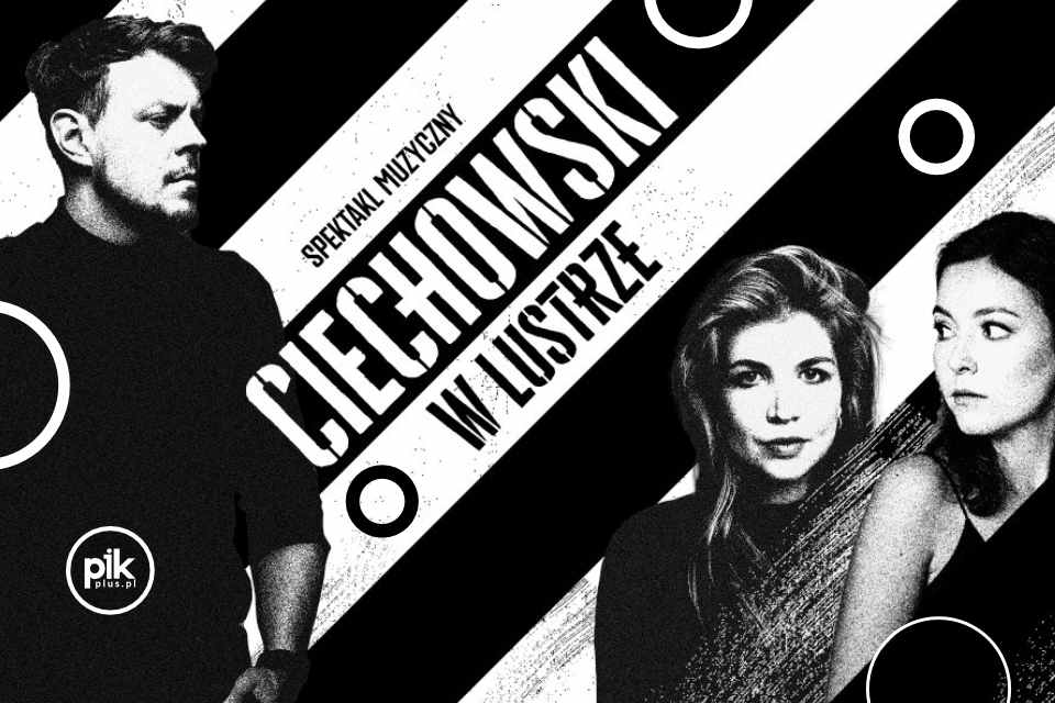 Ciechowski. W lustrze | spektakl