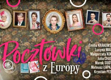 Pocztówki z Europy | spektakl