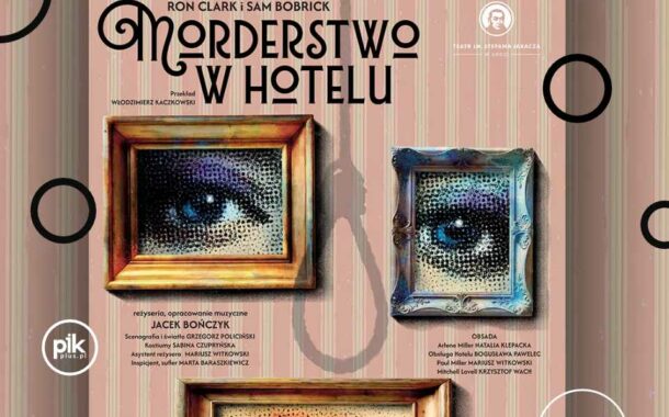 Morderstwo w hotelu | spektakl