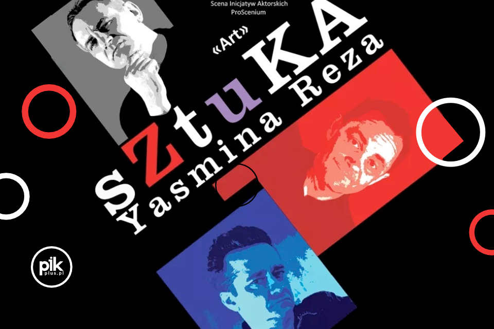 Sztuka | spektakl