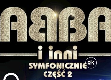 ABBA i inni symfonicznie | koncert w Łodzi - Bilety