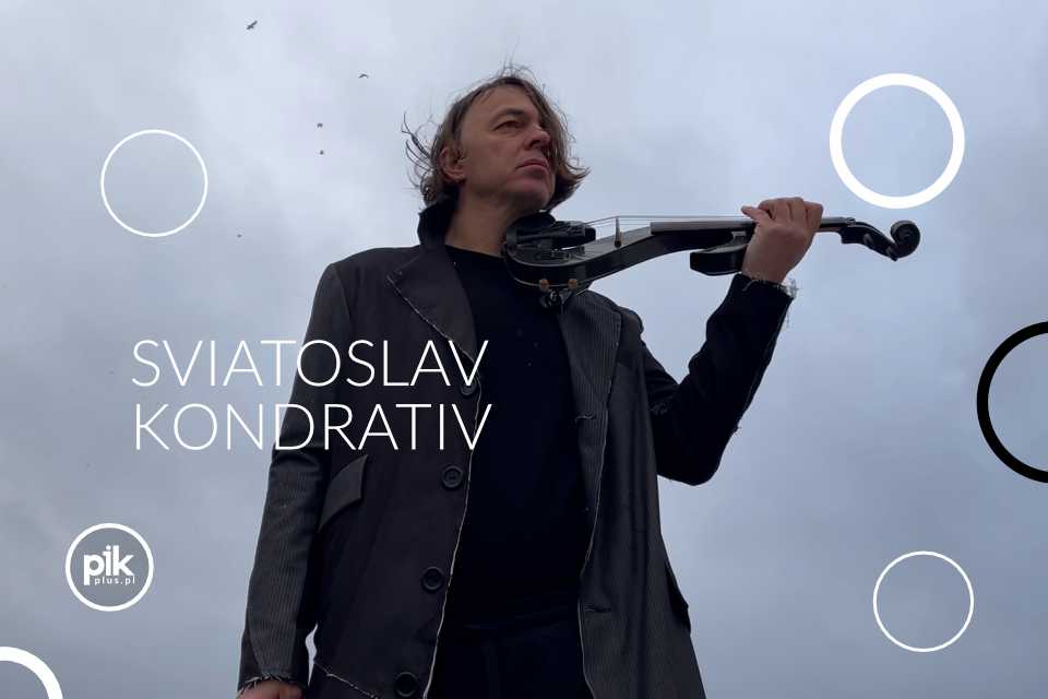 Sviatoslav Kondrativ | koncert