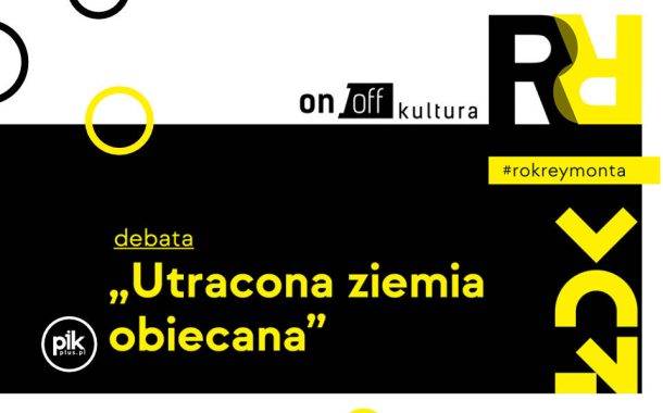 Utracona ziemia obiecana | debata