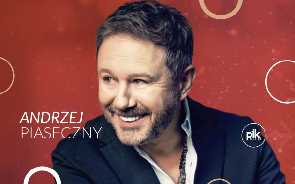 Andrzej Piaseczny - Kochajmy się zimą | koncert w Łodzi - Bilety